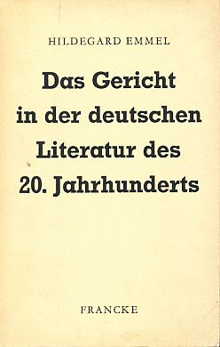 Bild des Verkufers fr Das Gericht in der deutschen Literatur des 20. Jahrhunderts. zum Verkauf von Fundus-Online GbR Borkert Schwarz Zerfa