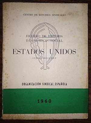 Imagen del vendedor de FICHERO DE HISTORIA ECONOMICO SOCIAL. ESTADOS UNIDOS. Indice resmen a la venta por Libreria Jimenez (Libreria A&M Jimenez)