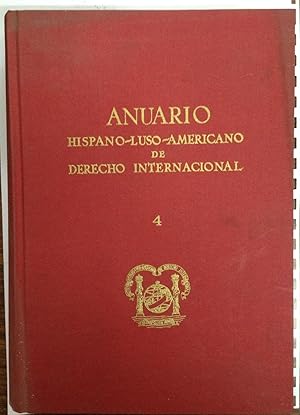 Imagen del vendedor de ANUARIO HISPANO-LUSO-AMERICANO DE DERECHO INTERNACIONAL. Tomo 4-1-1973 a la venta por Libreria Jimenez (Libreria A&M Jimenez)