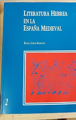 Seller image for LITERATURA HEBREA EN LA ESPAA MEDIEVAL for sale by Libreria Jimenez (Libreria A&M Jimenez)