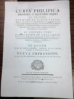 Imagen del vendedor de CURIA PHILIPICA. PRIMERO Y SEGUNDO TOMO. EL PRIMERO DIVIDIDO EN CINCO PARTES, donde fe trata breve y compendiofamente de los Juicios Civiles y Criminales Eclefiafticos y Seculares. EL SEGUNDO TOMO DISTRIBUIDO EN TRES LIBROS a la venta por Libreria Jimenez (Libreria A&M Jimenez)