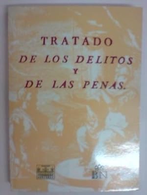 Seller image for TRATADO DE LOS DELITOS Y DE LAS PENAS. Traducido del italiano por D. Juan Antonio de las Casas for sale by Libreria Jimenez (Libreria A&M Jimenez)