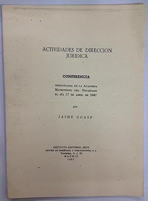 Imagen del vendedor de ACTIVIDADES DE DIRECCION JURIDICA. Conferencia pronunciada en la Academia Matritense del Notariado a la venta por Libreria Jimenez (Libreria A&M Jimenez)