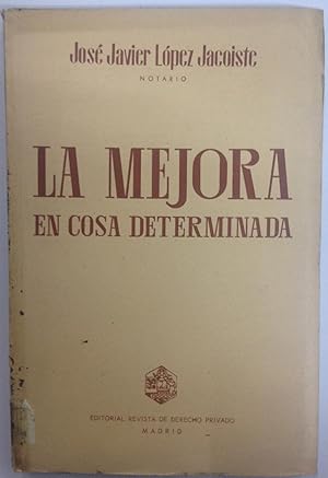 LA MEJORA EN COSA DETERMINADA