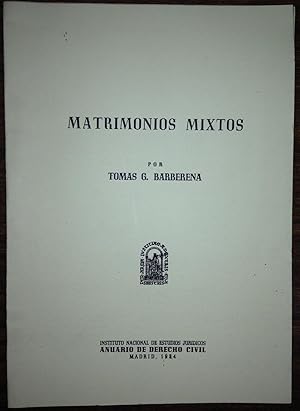 MATRIMONIOS MIXTOS. (Publicado en el Anuario de Dº Civil)