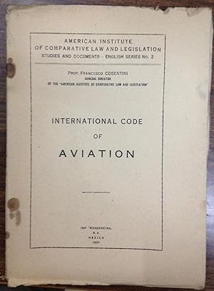 Imagen del vendedor de INTERNATIONAL CODE OF AVIATION. American Institute of Comparative Law and Legislation Studies and Documents a la venta por Libreria Jimenez (Libreria A&M Jimenez)