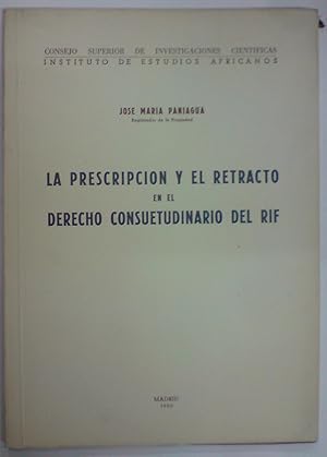 LA PRESCRIPCION Y EL RETRACTO EN EL DERECHO CONSUETUDINARIO DEL RIF