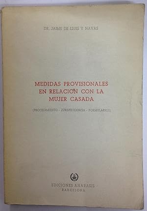 Imagen del vendedor de MEDIDAS PROVISIONALES EN RELACION CON LA MUJER CASADA a la venta por Libreria Jimenez (Libreria A&M Jimenez)