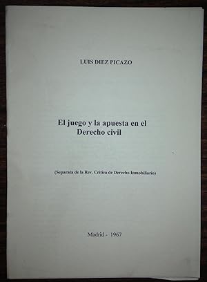 EL JUEGO Y LA APUESTA EN EL DERECHO CIVIL (Publicado en la Revista Critica de Derecho Inmobiliario)