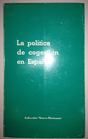 LA POLITICA DE COGESTION EN ESPAÑA