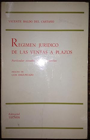 Imagen del vendedor de REGIMEN JURIDICO DE LAS VENTAS A PLAZOS. Particular estudio de sus garantas. Prlogo de Luis Dez-Picazo a la venta por Libreria Jimenez (Libreria A&M Jimenez)