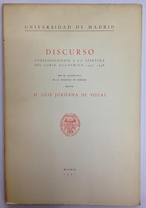 LA REFORMA ADMINISTRATIVA EN LOS ESTADOS UNIDOS Y EN ESPAÑA. Discurso leído en la Universidad de ...