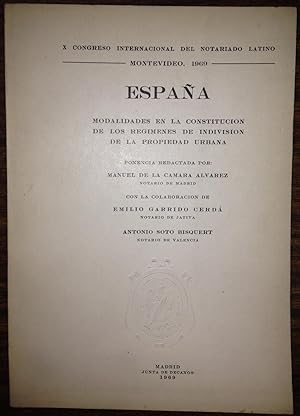 Imagen del vendedor de MODALIDADES EN LA CONSTITUCION DE LOS REGIMENES DE INDIVISION DE LA PROPIEDAD URBANA. Ponencia redactada por. para el X Congreso Internacional del Notariado Latino, Montevideo a la venta por Libreria Jimenez (Libreria A&M Jimenez)