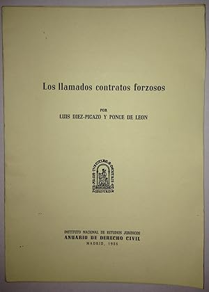 Imagen del vendedor de LOS LLAMADOS CONTRATOS FORZOSOS (Publicado en el Anuario de D Civil) a la venta por Libreria Jimenez (Libreria A&M Jimenez)