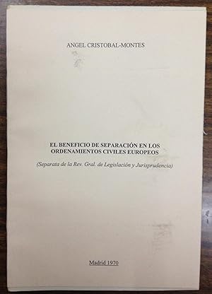 Imagen del vendedor de EL BENEFICIO DE SEPARACION EN LOS ORDENAMIENTOS CIVILES EUROPEOS (Separata de la Revista G de Legislacion y Jurisprudencia) a la venta por Libreria Jimenez (Libreria A&M Jimenez)