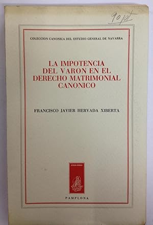Seller image for LA IMPOTENCIA DEL VARON EN EL DERECHO MATRIMONIAL CANONICO for sale by Libreria Jimenez (Libreria A&M Jimenez)
