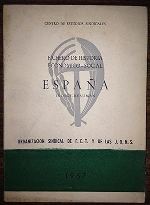 Imagen del vendedor de FICHERO DE HISTORIA ECONOMICO SOCIAL DE ESPAA a la venta por Libreria Jimenez (Libreria A&M Jimenez)