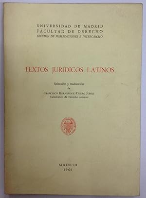 Imagen del vendedor de TEXTOS JURIDICOS LATINOS. Seleccin y traduccin de Francisco HERNANDEZ TEJERO a la venta por Libreria Jimenez (Libreria A&M Jimenez)