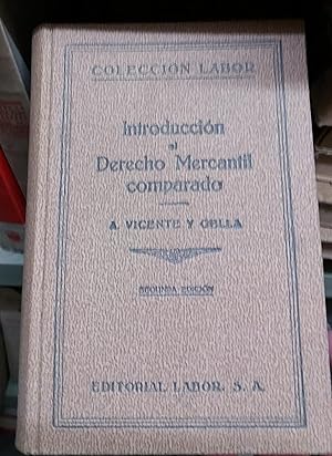 Seller image for INTRODUCCION AL DERECHO MERCANTIL COMPARADO for sale by Libreria Jimenez (Libreria A&M Jimenez)