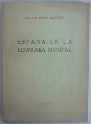 ESPAÑA EN LA ECONOMIA MUNDIAL