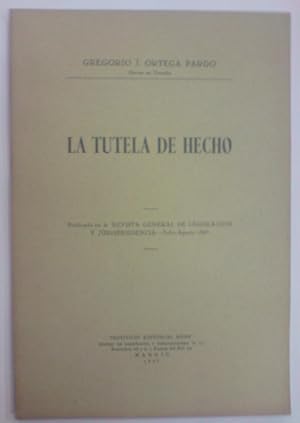 Immagine del venditore per LA TUTELA DE HECHO. (Publicado en la Revista G de Legislacion y Jurisprudencia) venduto da Libreria Jimenez (Libreria A&M Jimenez)