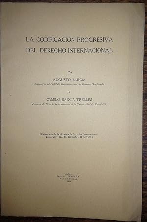 Bild des Verkufers fr LA CODIFICACION PROGRESIVA DEL DERECHO INTERNACIONAL. (Publicado en la Revista Derecho Internacional) zum Verkauf von Libreria Jimenez (Libreria A&M Jimenez)