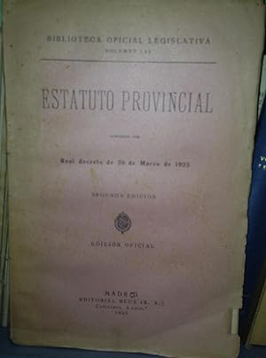 Imagen del vendedor de ESTATUTO PROVINCIAL APROBADO POR REAL DECRETO DE 20-3-1925. Edicin oficial a la venta por Libreria Jimenez (Libreria A&M Jimenez)
