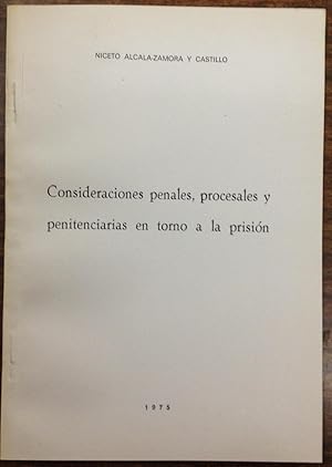 Imagen del vendedor de CONSIDERACIONES PENALES, PROCESALES Y PENITENCIARIOS EN TORNO A LA PRISION. (Publicado en la Revista de Derecho Procesal Iberoamericano) a la venta por Libreria Jimenez (Libreria A&M Jimenez)