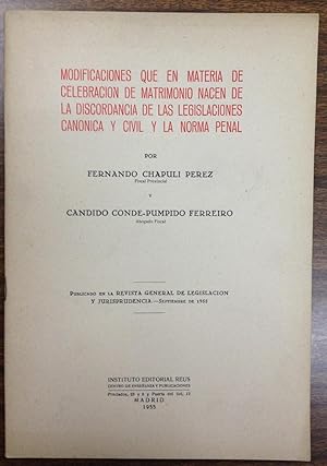 Imagen del vendedor de MODIFICACIONES QUE EN MATERIA DE CELEBRACION DE MATRIMONIO NACEN DE LA DISCORDANCIA DE LAS LEGISLACIONES CANONICA Y CIVIL Y LA NORMA PENAL. Publicado en la Revista G Legislacion y Jurisprudencia a la venta por Libreria Jimenez (Libreria A&M Jimenez)