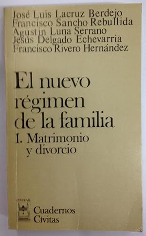 Imagen del vendedor de EL NUEVO REGIMEN DE FAMILIA. I. La transformacin del Derecho de Familia y la formacin del jurista. Matrimonio y Divorcio a la venta por Libreria Jimenez (Libreria A&M Jimenez)