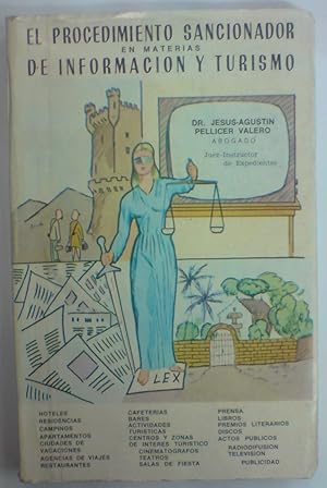 EL PROCEDIMIENTO SANCIONADOR EN MATERIAS DE INFORMACION Y TURISMO. (O.M. DE 22-10-1952) Notas de ...