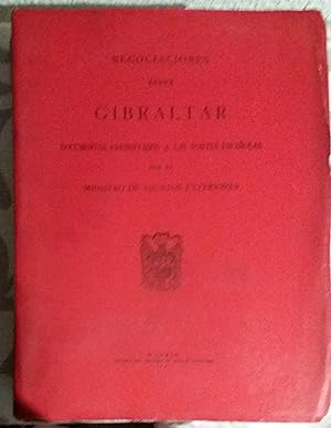 Image du vendeur pour NEGOCIACIONES SOBRE GIBRALTAR. Documentos presentados a las Cortes por el Ministro de Asuntos Exteriores mis en vente par Libreria Jimenez (Libreria A&M Jimenez)