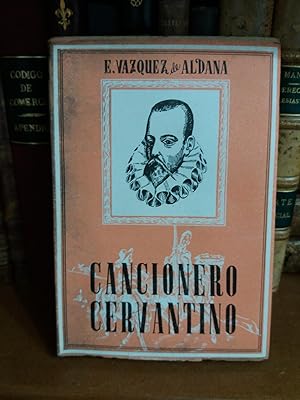 Imagen del vendedor de CANCIONERO CERVANTINO. En el cuarto centenario de D. Miguel de Cervantes Saavedra a la venta por Libreria Jimenez (Libreria A&M Jimenez)