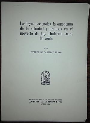 Imagen del vendedor de LAS LEYES NACIONALES, LA AUTONOMIA DE LA VOLUNTAD Y LOS USOS EN EL PROYECTO DE LEY UNIFORME SOBRE LA RENTA. (Publicado en el Anuario de D Civil) a la venta por Libreria Jimenez (Libreria A&M Jimenez)