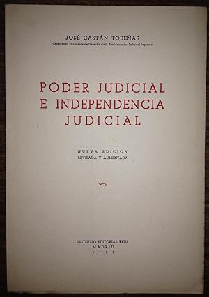 PODER JUDICIAL E INDEPENDENCIA JUDICIAL. Discurso apertura de Tribunales