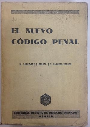 Bild des Verkufers fr EL NUEVO CODIGO PENAL. Con notas, jurisprudencia, tablas, referencias, etc. zum Verkauf von Libreria Jimenez (Libreria A&M Jimenez)