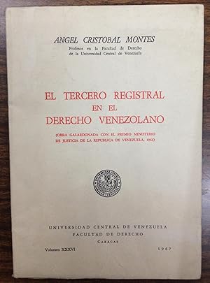 Imagen del vendedor de EL TERCERO REGISTRAL EN EL DERECHO VENEZOLANO. (Obra galardonada con el premio Ministerio de Justicia de la Repblica de Venezuela, 1966) a la venta por Libreria Jimenez (Libreria A&M Jimenez)