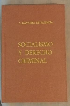 Imagen del vendedor de SOCIALISMO Y DERECHO CRIMINAL a la venta por Libreria Jimenez (Libreria A&M Jimenez)