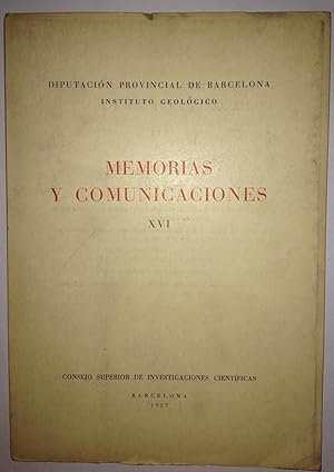 Seller image for MEMORIAS Y COMUNICACIONES. XVI. (Observaciones gelogicas sobre el Jabalcn (prov. de Granada por Paul Fallot y L. Sol Sabars- Un nuevo trilobites en Campodron. Gerona, por Enrique Suer Coma- etc. for sale by Libreria Jimenez (Libreria A&M Jimenez)