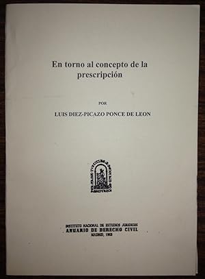 Seller image for EN TORNO AL CONCEPTO DE LA PRESCRIPCION (Publicado en el Anuario de Derecho Civil) for sale by Libreria Jimenez (Libreria A&M Jimenez)