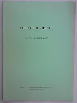 Imagen del vendedor de TOPICOS JURIDICOS (Publicado en la Revista D Notarial) a la venta por Libreria Jimenez (Libreria A&M Jimenez)