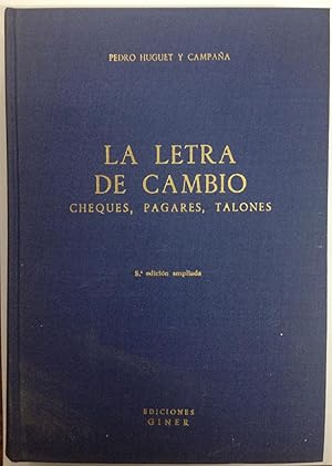 Imagen del vendedor de LA LETRA DE CAMBIO, CHEQUES, PAGARES, TALONES. Legislacin- Jurisprudencia-Formularios. 5 edicin ampliada y puesta al da por Jos San Romn Coline a la venta por Libreria Jimenez (Libreria A&M Jimenez)