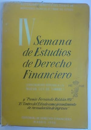 IV SEMANA DE ESTUDIOS DE DERECHO FINANCIERO