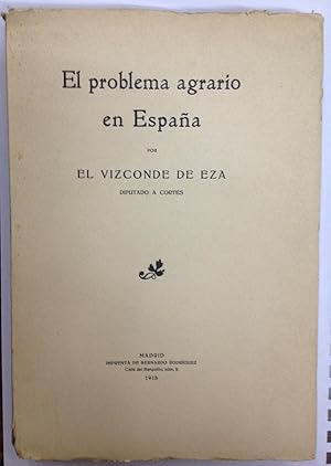 EL PROBLEMA AGRARIO EN ESPAÑA