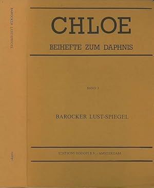 Seller image for Barocker Lust-Spiegel. Studien zur Literatur des Barock. Festschrift fr Blake Lee Spahr. for sale by Antiquariat Carl Wegner
