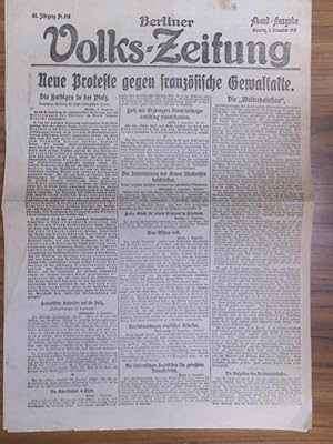 Imagen del vendedor de Berliner Volks-Zeitung. Jahrgang 66, Nr. 616, 3. Dezember 1918. Abendausgabe: Neue Proteste gegen franzsische Gewaltakte. Die Farbigen in der Pfalz. a la venta por Antiquariat Carl Wegner