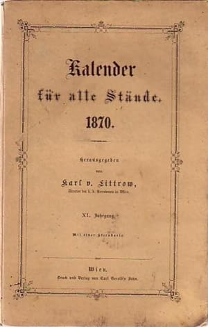 Kalender für alle Stände 1870. Jahrgang XL.