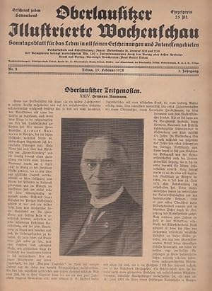 Imagen del vendedor de Oberlausitzer Illustrierte Wochenschau. Sonntagsblatt fr das Leben in all seinen Erscheinungen und Interessengebieten. 2. Jahrgang, Nr. 8, 25. Februar 1928 UND Bilder der Woche zur Oberlausitzer Illustrierten Wochenschau: Hermann Naumann. Sangerhausen die deutsche Rosenstadt. Die Flucht vor dem Rundfunk. a la venta por Antiquariat Carl Wegner