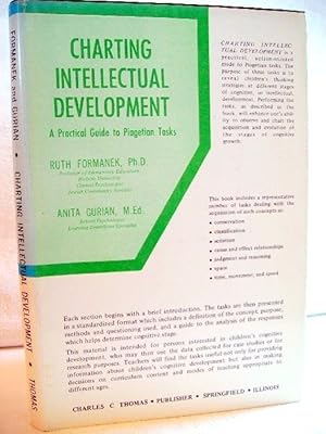 Charting Intellectual Development. A Practical Guide to Piagetian Tasks.