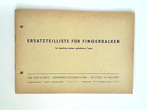 Bild des Verkufers fr Ersatzteilliste fr Fingerbalken - fr smtliche bisher gelieferten Typen. zum Verkauf von books4less (Versandantiquariat Petra Gros GmbH & Co. KG)